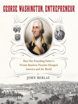 cover image of George Washington, Entrepreneur